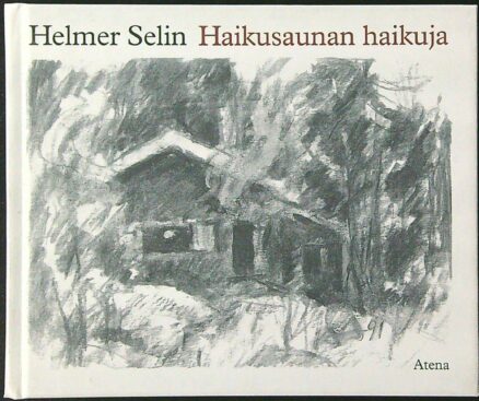 Haikusaunan haikuja