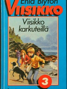 Viisikko karkuteillä