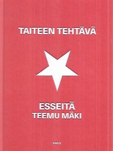 Taiteen tehtävä - Esseitä