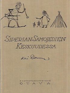 Siperian Samojedien keskuudessa vuosina 1911-1913 ja 1914