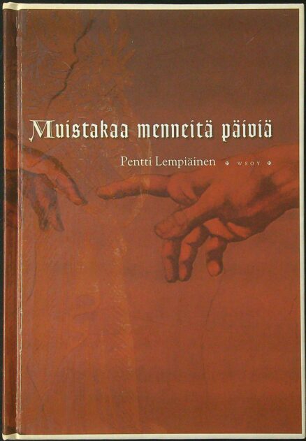 Muistakaa menneitä päiviä