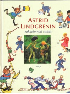 Astrid Lindgrenin rakkaimmat sadut ( Peppi Pitkätossu, Vaahteramäen Eemeli, Melukylän lapset, Ronja ryövärintytär)