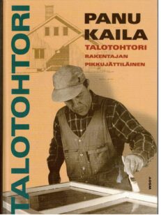 Talotohtori – Rakentajan pikkujättiläinen