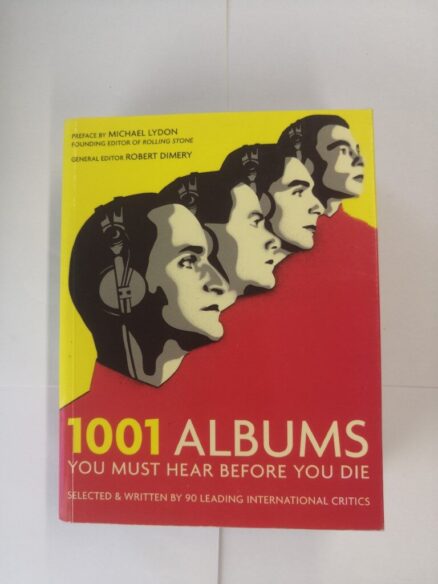 1001 Albums You Must Hear Before You Die