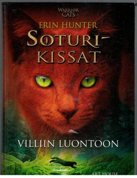 Soturikissat - villiin luontoon