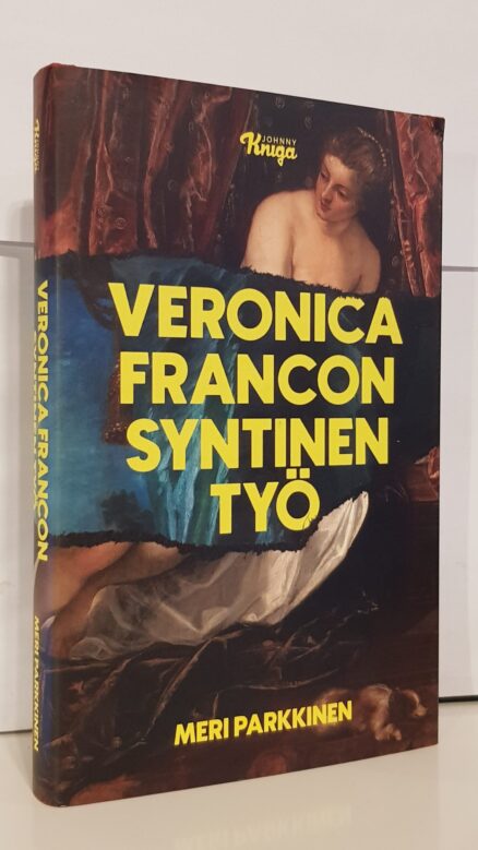 Veronica Francon syntinen työ