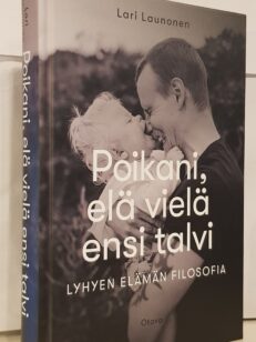 Poikani, elä vielä ensi talvi