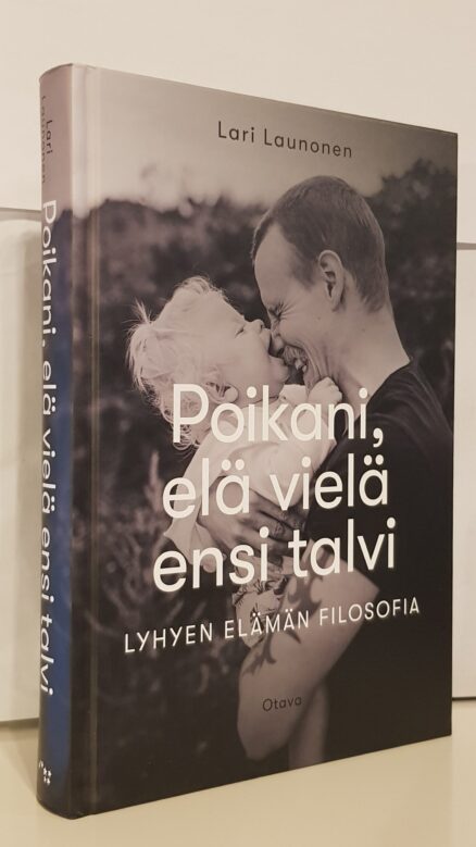 Poikani, elä vielä ensi talvi