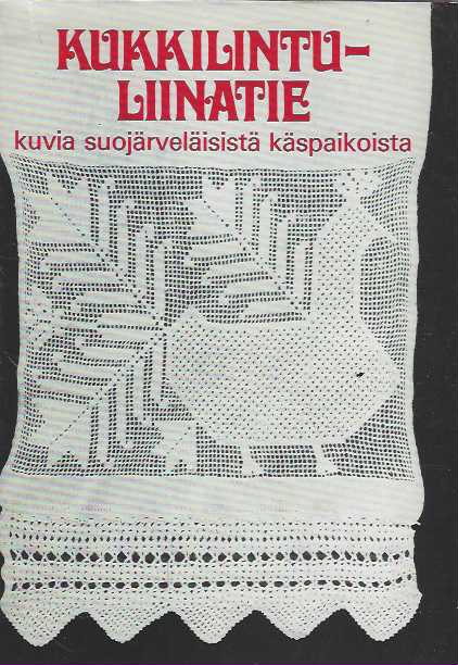 Kukkilintu-liinatie Kuvia suojärvelisistä käspaikoista