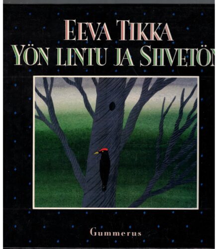 Yön lintu ja siivetön - Satuja