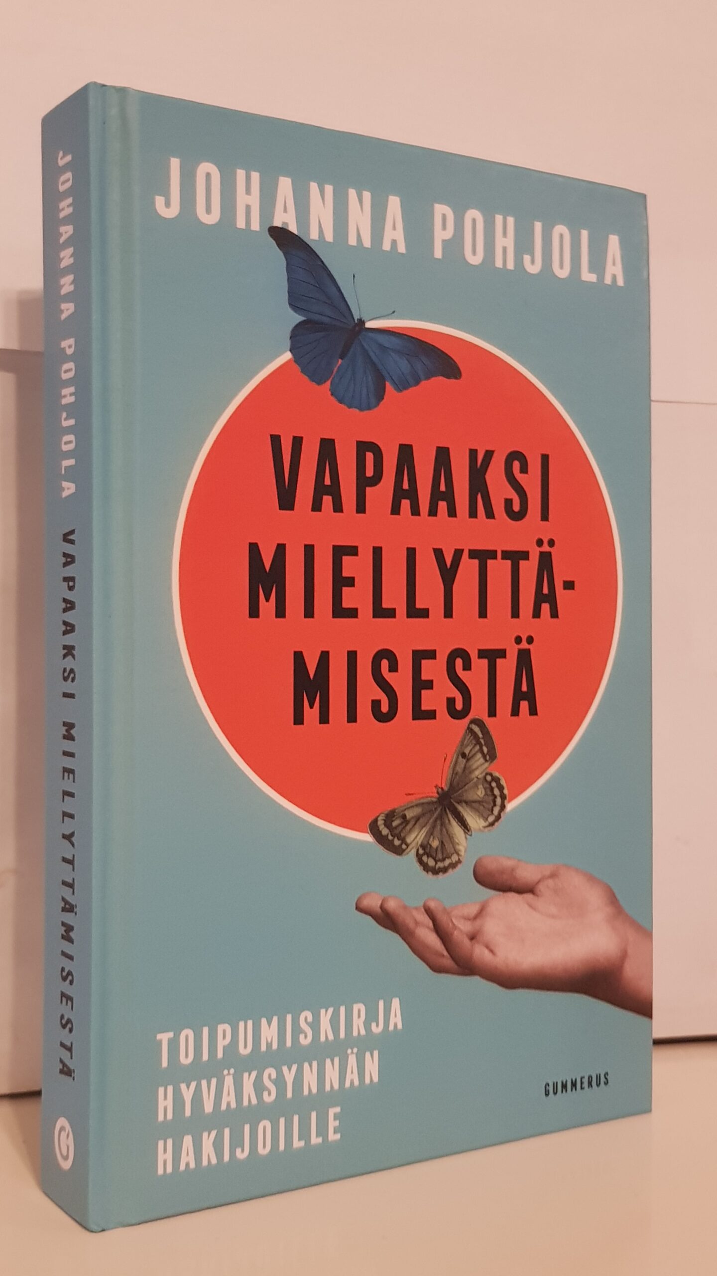 Vapaaksi miellyttämisestä - toipumiskirja hyväksynnän hakijoille