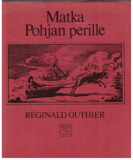 Matka Pohjan perille 1736-1737 (Veli Aineen omiste)