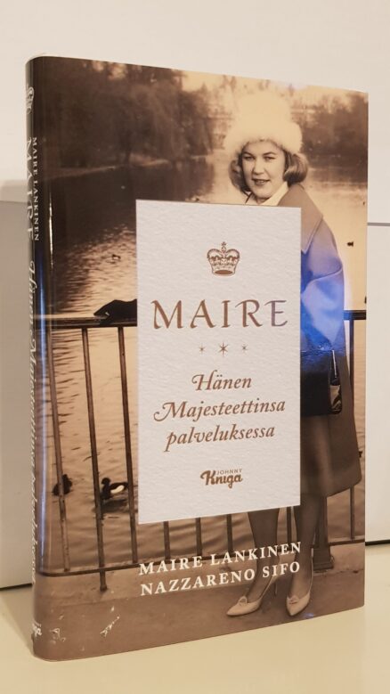 Maire – Hänen Majesteettinsa palveluksessa