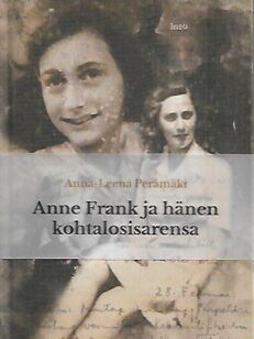 Anne Frank ja hänen kohtalosisarensa