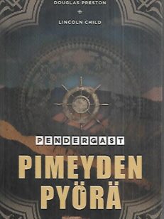 Pimeyden pyörä (Pendergast)