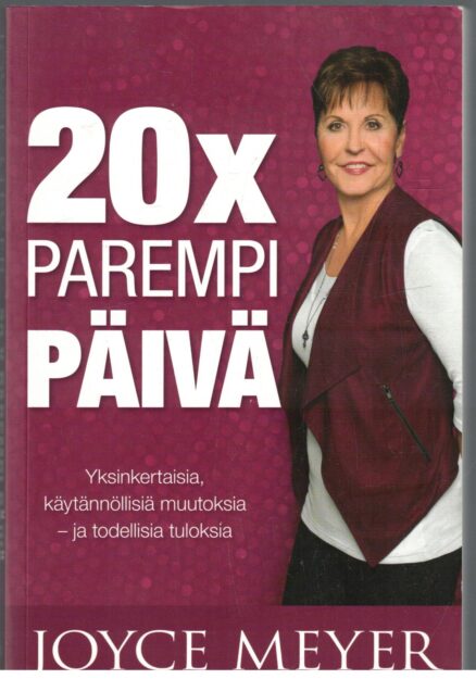 20 x Parempi päivä