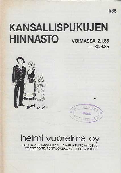 Kansallispukujen hinnasto voimassa 2.1.-30.6.1985