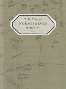 Nurmijärven rosvot Maankuulun rikollissakin nousu ja tuho 1820-luvun Suomessa