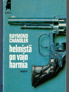 Helmistä on vain harmia Sapo 119