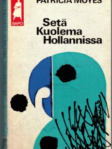 Setä Kuolema Hollannissa Sapo 107