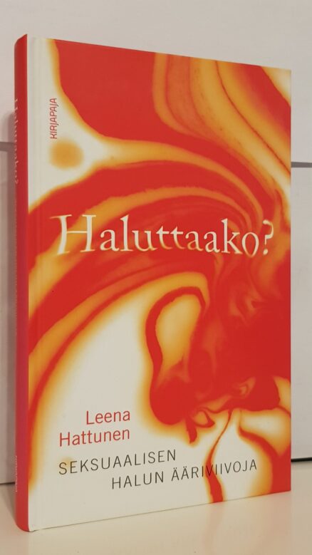 Haluttaako? - seksuaalisen halun ääriviivoja