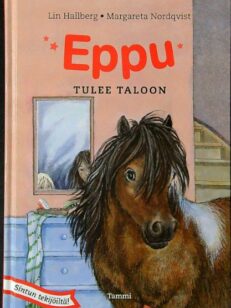 Eppu tulee taloon