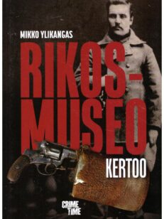 Rikosmuseo kertoo