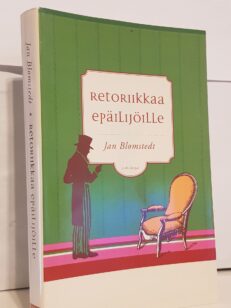 Retoriikkaa epäilijöille