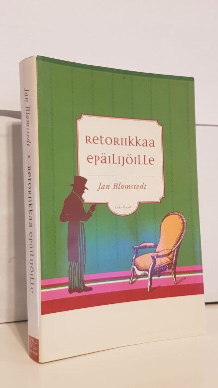 Retoriikkaa epäilijöille