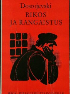 Rikos ja rangaistus (kirjallisuutta kouluille)