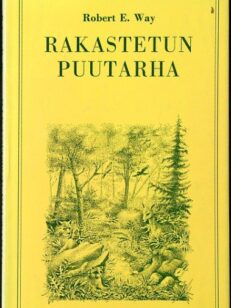 Rakastetun puutarha