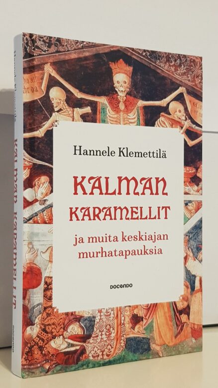 Kalman karamellit ja muita keskiajan murhatapauksia