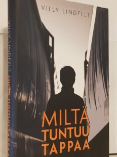 Miltä tuntuu tappaa