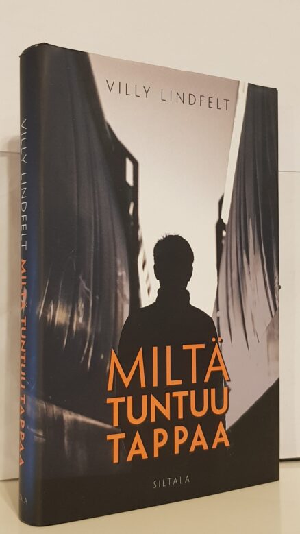 Miltä tuntuu tappaa