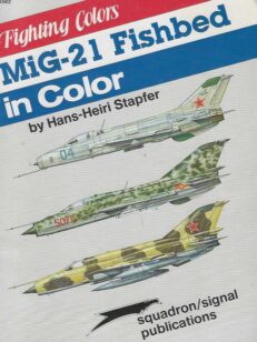 Fighting Colors Mig-21 Fishbed in Color