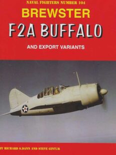 Brewster F2A Buffalo and Export Variants