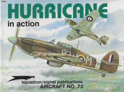 Hurricane in action Aircraft No 72