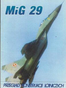 Mig 29 Przeglad konstrukcji lotniczych