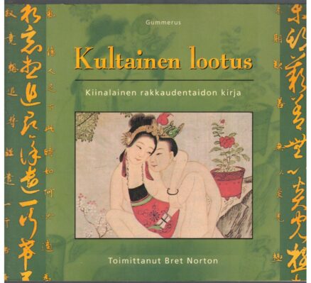 Kultainen lootus - Kiinalainen rakkaudentaidon kirja