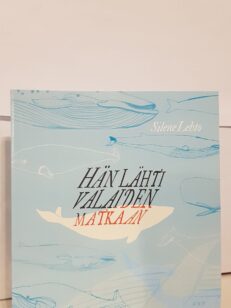 Hän lähti valaiden matkaan