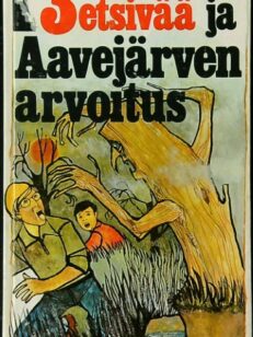 3 etsivää ja Aavejärven arvoitus