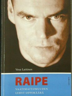 Raipe - vaatimattomuuden lyhyt oppimäärä (Raimo Helminen)