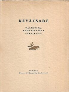 Kevätsade - Valikoima ruotsalaista lyriikkaa