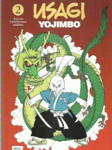 Usagi Yojimbo 2 - Ärjyvän lohikäärmeen salaliitto