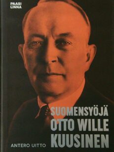 Suomensyöjä - Otto Wille Kuusinen