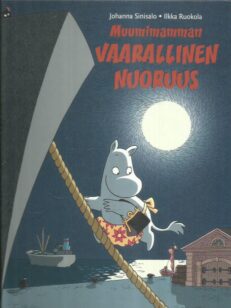 Muumimamman vaarallinen nuoruus