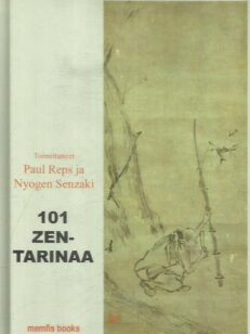 101 zen-tarinaa ja kymmenen häränpaimennuskuvaa