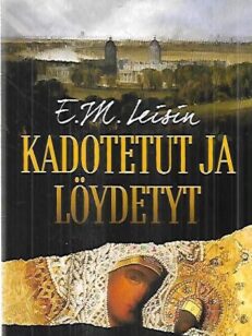 Kadotetut ja löydetyt - Urhon ja Sirkan ensimmäinen juttu