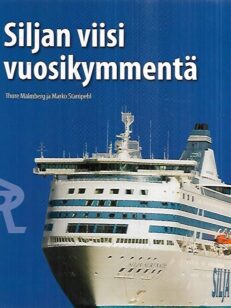 Siljan viisi vuosikymmentä