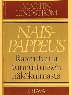 Naispappeus Raamatun ja tunnustuksen näkökulmasta